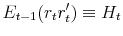 \displaystyle E_{t-1}(r_t r_t') \equiv H_t 