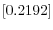 \left[0.2192\right] 