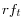 rf_{t}