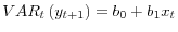 \displaystyle VAR_{t}\left( y_{t+1}\right) =b_{0}+b_{1}x_{t}% 