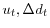  u_{t},\Delta d_{t}