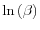 \ln\left( \beta\right) 