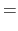 LaTex Encoded Math: \displaystyle =