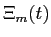 \Xi_{m}(t)
