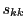  s_{kk}
