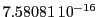  7.58081\,{10}^{-16}