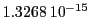  1.3268\,{10}^{-15}