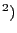 ^{2})