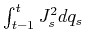  \int_{t-1}^{t} J_s^2 dq_s
