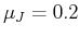 \mu_J=0.2
