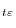 _{t\varepsilon }