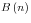 B\left( n \right)