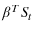  \beta^{T}S_{t}
