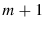 m+1