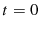  t=0