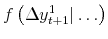  f\left( \Delta y_{t+1}^{1} \vert \ldots\right) 