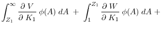 \displaystyle \int_{Z_1}^\infty \frac{\partial \; V}{\partial \; K_1} \; \phi(A) \; d A \; + \; \int_1^{Z_1} \frac{\partial \; W}{\partial \; K_1} \; \phi(A) \; d A \; +