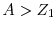  A > Z_1
