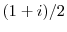  (1+i)/2