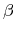 \beta