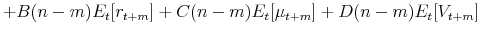 \displaystyle +B(n-m)E_t[r_{t+m}]+C(n-m)E_t[\mu_{t+m}]+D(n-m)E_t[V_{t+m}]