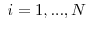  i=1,...,N