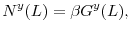 \displaystyle N^{y}(L)=\beta G^{y}(L),