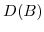  D(B)