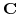  \mathbf{C}