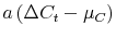  a\left( \Delta C_t - \mu_C\right)