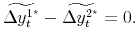 \displaystyle \widetilde{\Delta y_t^{1^\star}}-\widetilde{\Delta y_t^{2^\star}}=0.