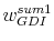  w_{GDI}^{sum1}