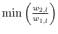  \min\left(\frac{w_{2,l}}{w_{1,l}}\right)