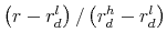  \left( {r - r_d^l } \right)/\left( {r_d^h - r_d^l } \right)