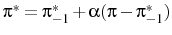  \pi^* = \pi^*_{-1} + \alpha (\pi - \pi^*_{-1})