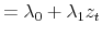 \displaystyle = \lambda_{0} + \lambda_{1} z_{t}