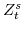  Z^{s}_{t}
