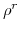  \rho^r