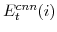  E^{cnn}_{t}(i)