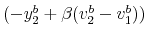  (-y_{2}^{b}+\beta(v_{2}^{b}-v_{1}^{b}))