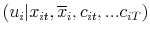 \displaystyle (u_{i}\vert x_{it},\overline{x}_{i}% ,c_{it},...c_{iT})