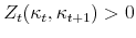  Z_t(\kappa_t,\kappa_{t+1})>0