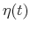  \eta(t)