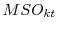  MSO_{kt}