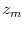  z_m