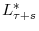  L_{\tau+s}^{\ast}