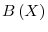  B\left( X\right) 