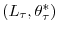  \left( L_{\tau},\theta_{\tau}^{\ast}\right) 