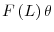  F\left( L\right) \theta