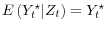  E\left(Y_t^\star \vert Z_t \right) = Y_t^\star